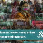 Рабочим-швейникам нужны профсоюзы -  #empoweringworkers