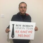 "Профсоюзная команда Roy Robson: Верните наши рабочие места!"