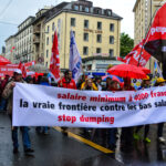 Le syndicat suisse UNIA, faisant campagne pour un salaire minimum national. UNIA